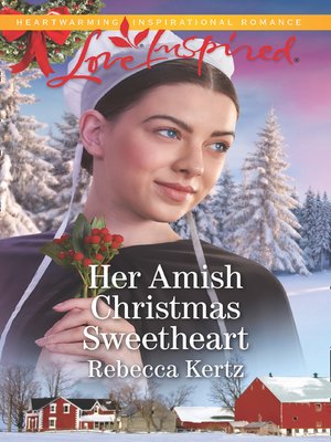 cover image of Her Amish Christmas Sweetheart